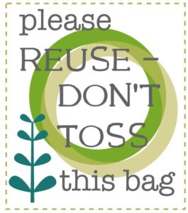 Please Reuse - Don't Toss this Bag